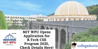 MIT WPU Opens Application for B.Tech CSE Program 2025, Check Details Here!